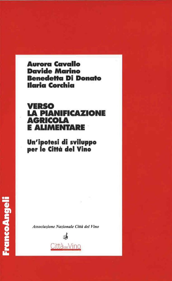 Dai Piani Regolatori delle Città del Vino all’Urban Food Planning