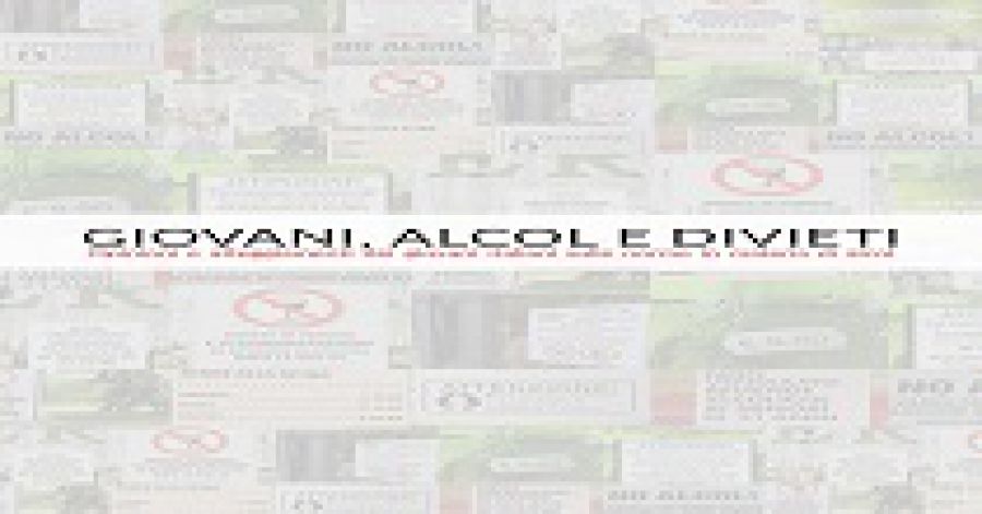 Giovani, Alcol e Divieti