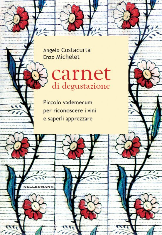 Piccolo vademecum per riconoscere i vini e saperli apprezzare