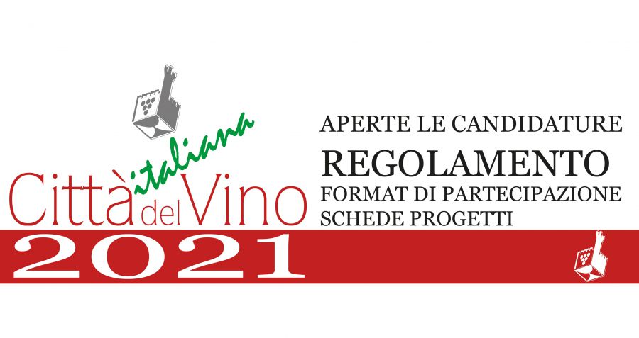 Città Italiana del Vino 2021: ecco il regolamento per le candidature