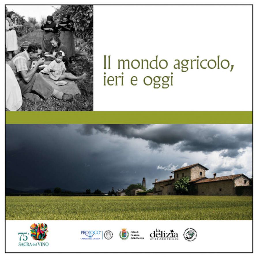 Il mondo agricolo, ieri e oggi