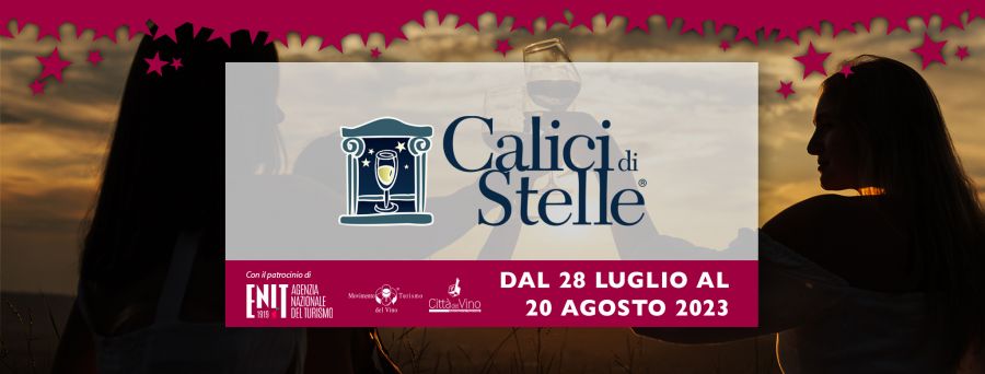 Calici di Stelle 2023 - Gli appuntamenti nelle Città del Vino