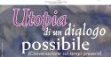 Utopia di un dialogo possibile